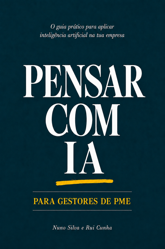 Capa do livro Pensar com IA para Gestores de PME, de Nuno Silva e Rui Cunha
