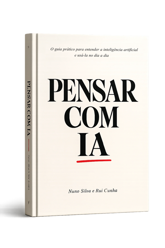 Pensar com IA (Livro Físico) - O guia prático para entender a inteligência artificial e usá-la no dia a dia