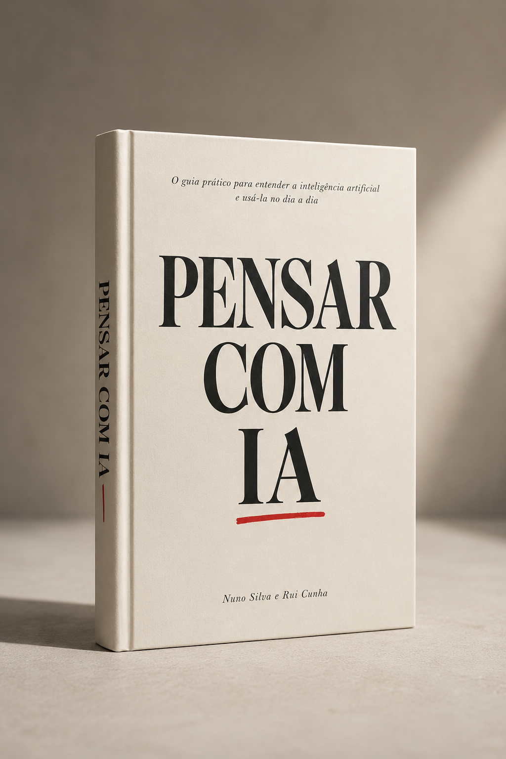 Pensar com IA — O guia prático para entender a inteligência artificial e usá-la no dia a dia